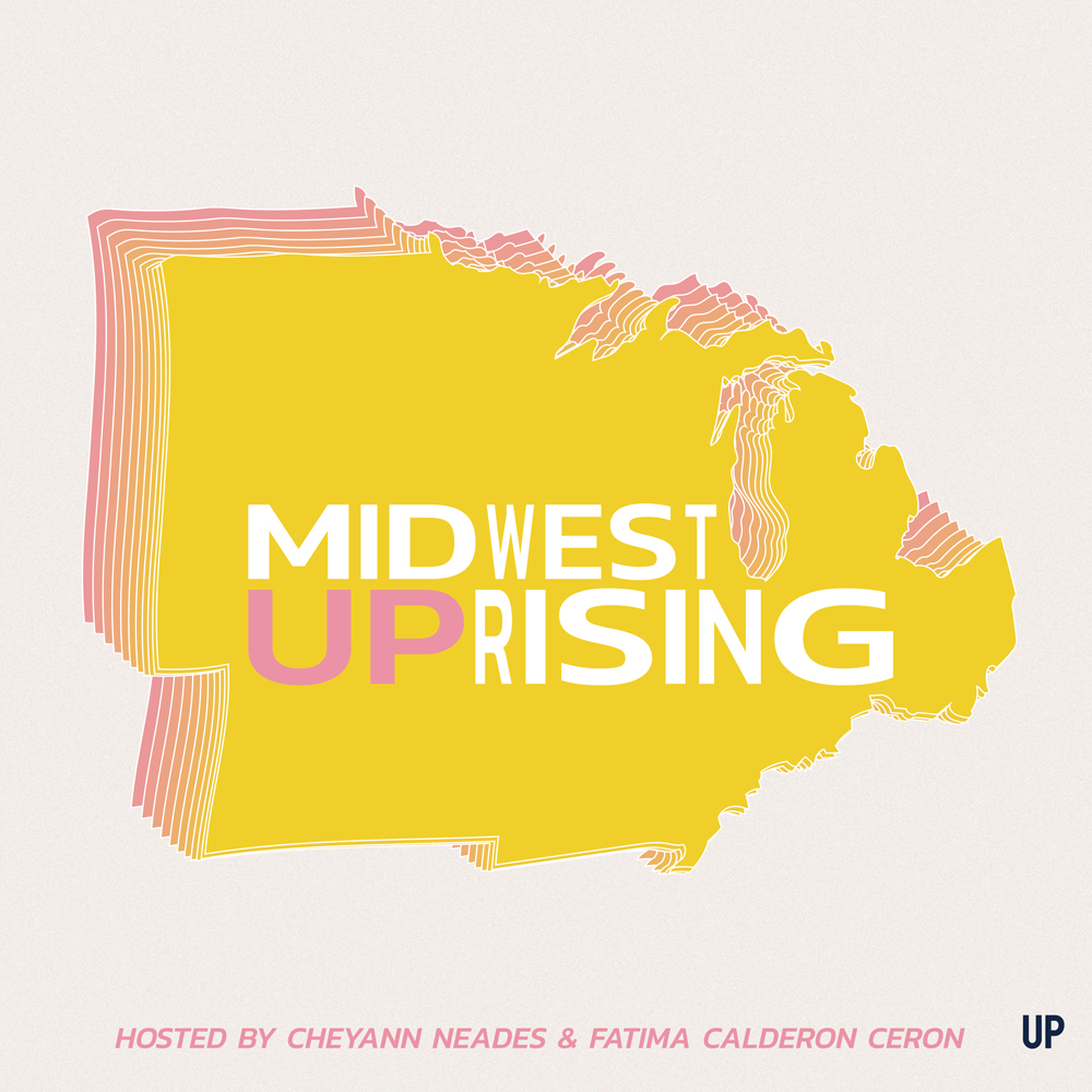 “Midwest Uprising” written across a yellow graphic of the Midwest region of the United States.