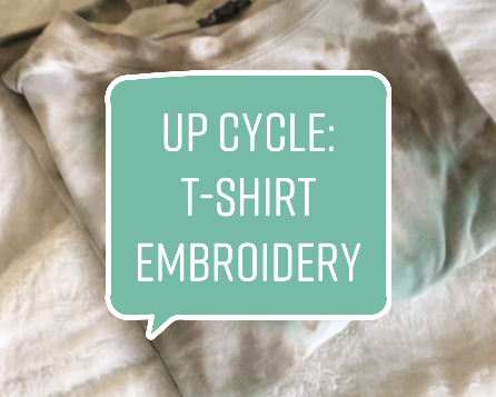 UPcycle: T-Shirt Embroidery
