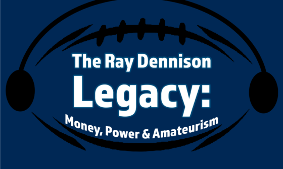 The Ray Dennison Legacy: Money, Power, & Amateurism