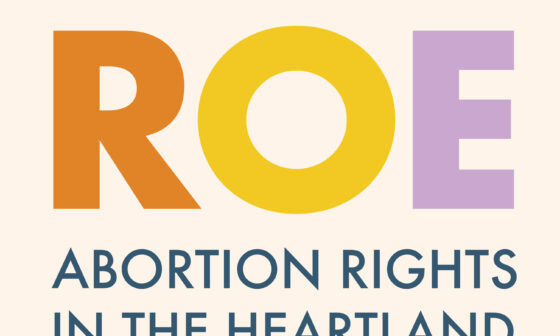 Reconsidering Roe: Abortion Rights in the Heartland